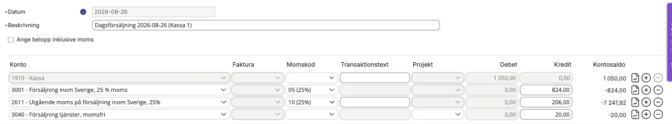 Den importerade verifikationen Dagsförsäljning 2026-08-26 (Kassa 1) i Spiris: 1910 Kassa debet 1 050,00, 3001 Försäljning inom Sverige 25 % moms kredit 824,00 med momskod 05, 2611 Utgående moms kredit 206,00 med momskod 10 och 3040 Försäljning tjänster momsfri kredit 20,00.